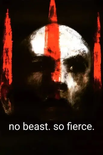 No Beast. So Fierce. (2025)