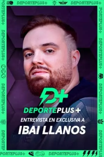 Deporte+ Entrevista En Exclusiva A Ibai Llanos (2023)