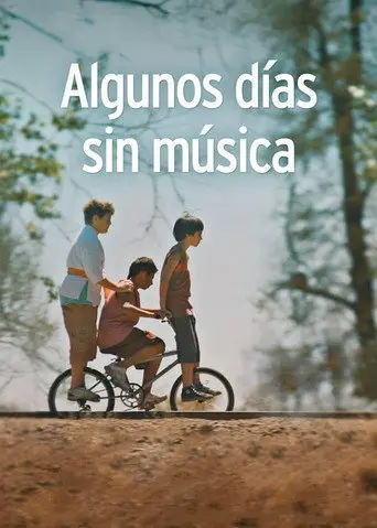 Algunos días sin música (2014)