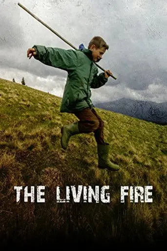 The Living Fire (2015)