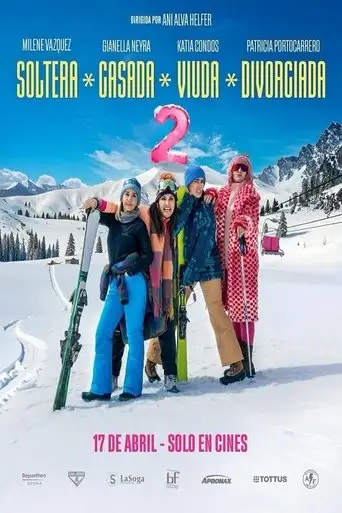Soltera, casada, viuda, divorciada 2 (2025)