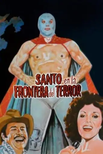 Santo and the Border of Terror (1981)
