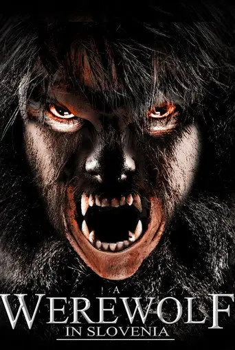 A Werewolf in Slovenia (2014)