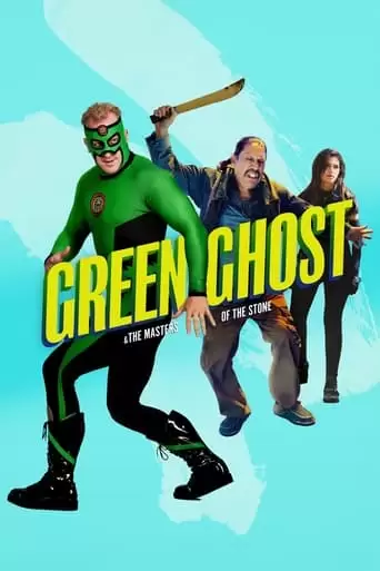 Green Ghost And The Masters Of The Stone (2022)