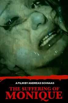 The Suffering of Monique (2024)