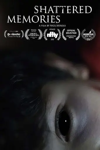 Shattered Memories (2014)
