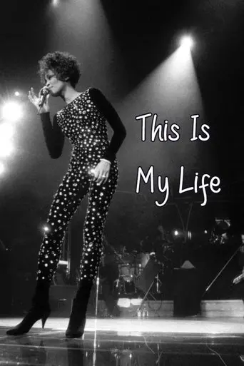 Whitney Houston: This Is My Life (1992)