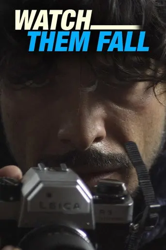 Watch Them Fall (2016)