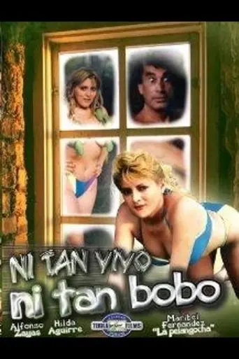 Ni Tan Bobo, Ni Tan Vivo (1991)