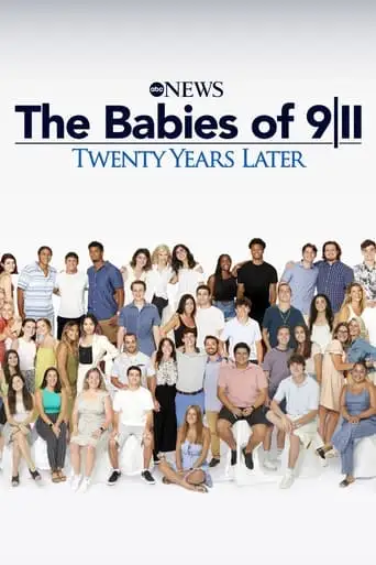 The Babies Of 9/11: Twenty Years Later (2021)