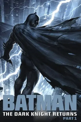 Batman: The Dark Knight Returns, Part 1 (2012)