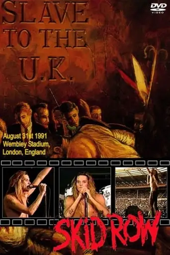 Skid Row | Slave To The U.K. (1991)