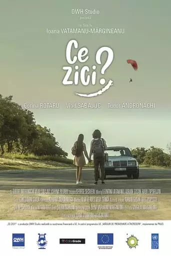 Ce Zici? (What Do You Think?) (2021)