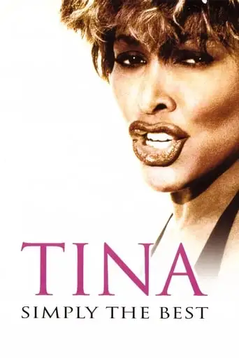 Tina Turner: Simply The Best - The Video Collection (2002)