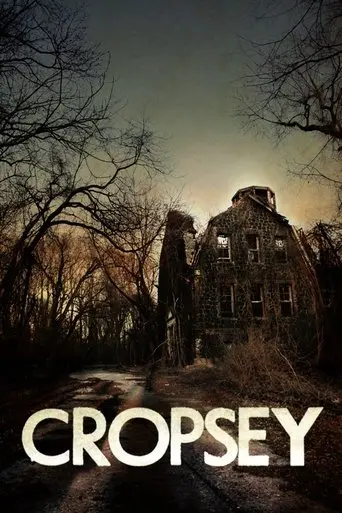 Cropsey (2009)