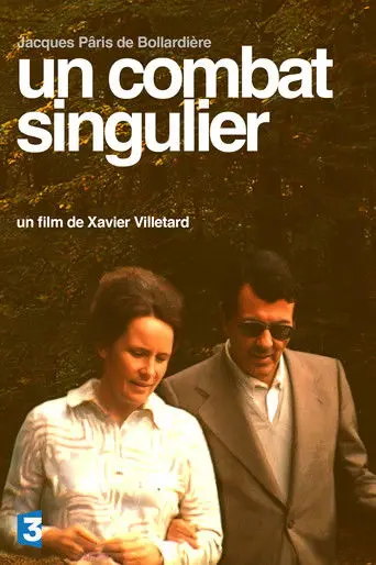 Un Combat Singulier (2004)