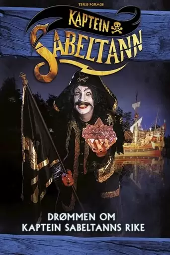 Drommen Om Kaptein Sabeltanns Rike (1998)