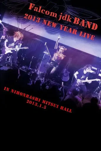 Falcom jdk BAND 2013 New Year Live in NIHONBASHI MITSUI HALL (2013)