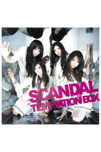 SCANDAL - TEMPTATION BOX (2010)