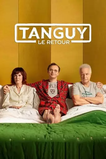 Tanguy Is Back (2019)