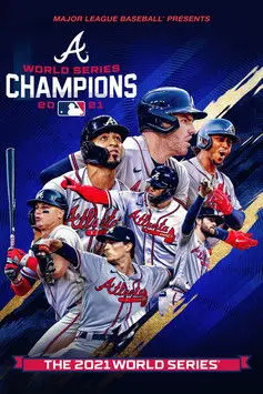 2021 World Series Champions: Atlanta Braves (2021)