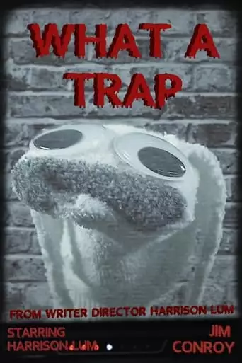 What A Trap (2023)