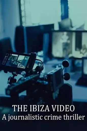 Das Ibiza-Video - Ein journalistischer Krimi (2021)