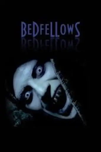 Bedfellows (2008)