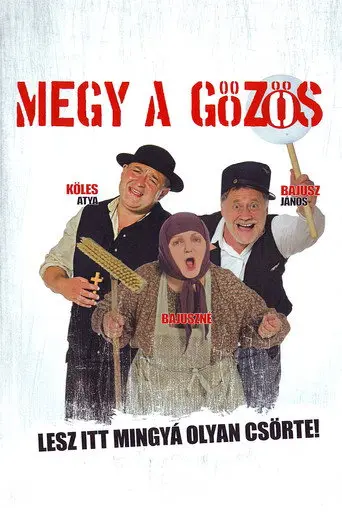 Megy a gőzös (2007)