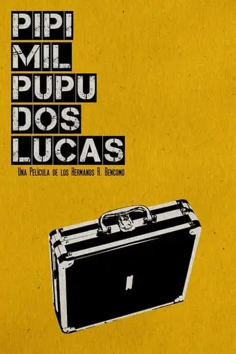 Pipí Mil Pupú 2 Lucas (2014)