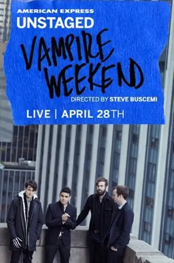 AMEX Unstaged Presents: Vampire Weekend (2013)