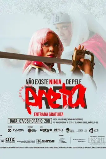 Não Existe Ninja de Pele Preta (2026)