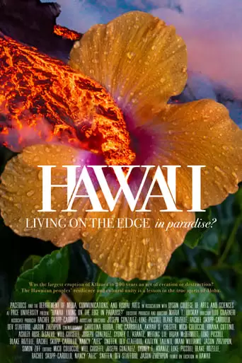 Hawaii: Living On The Edge In Paradise? (2019)