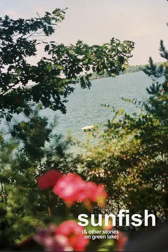 Sunfish (& Other Stories on Green Lake) (2025)