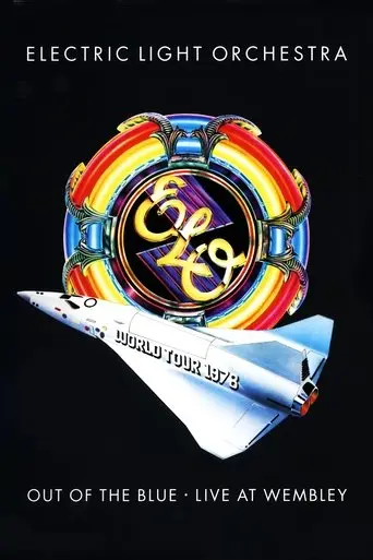 Electric Light Orchestra: Out of the Blue - Live at Wembley (1978)