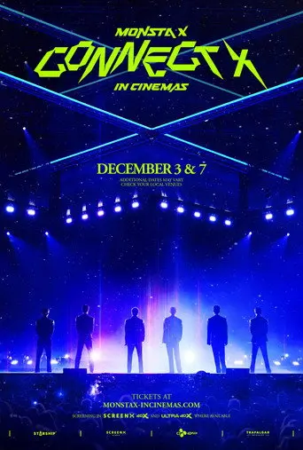 MONSTA X : CONNECT X IN CINEMAS (2025)