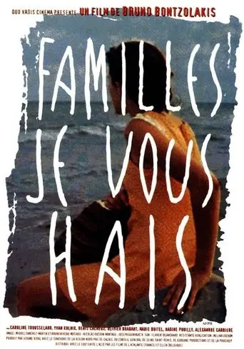 Familles Je Vous Hais (1997)