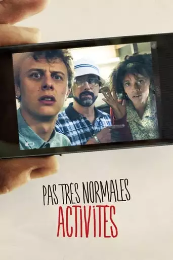 Pas Tres Normales Activites (2013)