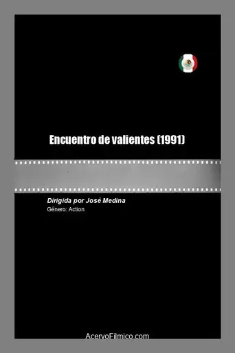 Encuentro de valientes (1991)