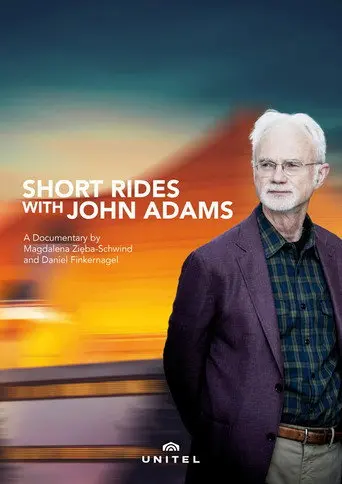 Short Rides with John Adams (2017)
