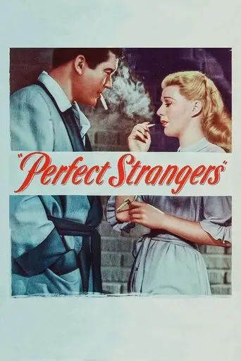 Perfect Strangers (1950)