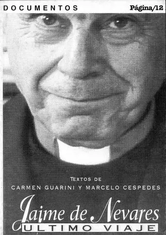 Jaime de Nevares: Último viaje (1995)