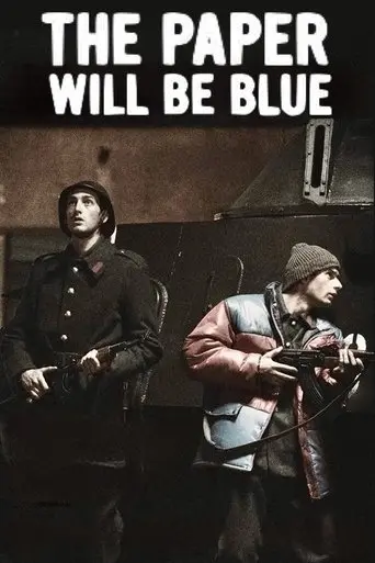 The Paper Will Be Blue (2006)