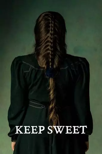 Keep Sweet (2021)