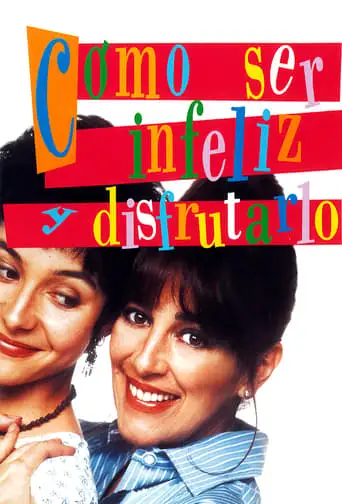 How To Be Miserable And Enjoy It (1994)