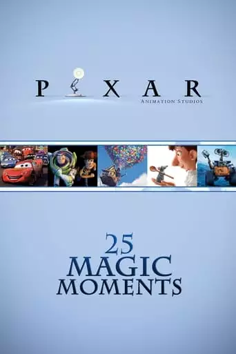 Pixar: 25 Magic Moments (2011)