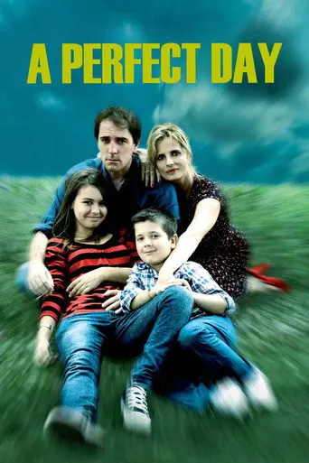 A Perfect Day (2008)