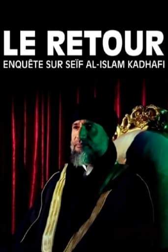 Le Retour : Enquete Sur Seif Al-Islam Kadhafi (2023)