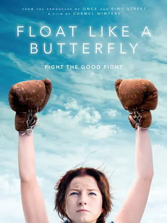 Float Like a Butterfly (2019)