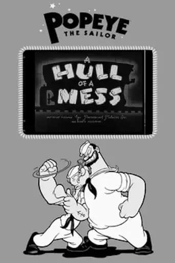 A Hull Of A Mess (1942)